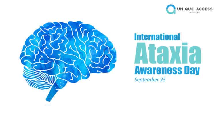 Ataxia Awareness Day - Unique Access Medical